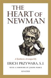  The Heart Of Newman: 2nd Edition 