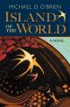  Island of the World: A Novel 