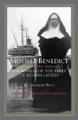  Mother Benedict: Foundress of the Abbey of Regina Laudis 