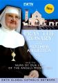  Pray the Rosary with Mother Angelica and the Nuns of Our Lady of the Angels Monastery: DVD 
