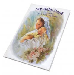  My Baby Book: A Catholic Baby\'s Record Book 