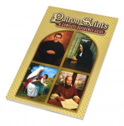  Patron Saints: A Complete Reference Guide 