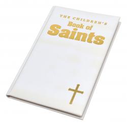  The Children\'s Book Of Saints - White Gift Edition 