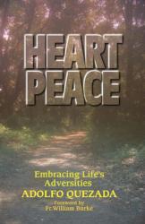  HEART PEACE: Embracing Life\'s Adversities 