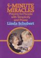  Five Minute Miracles: Praying For People With Simplicity And Power 