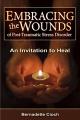  EMBRACING THE WOUNDS OF PTSD: AN INVITATION TO HEAL 