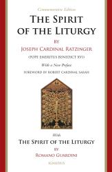  The Spirit of the Liturgy - Commemorative Edition 
