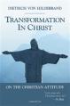  Transformation in Christ: On the Christian Attitude 