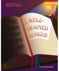  A Well-Trained Tongue: Formation in the Ministry of Reader 