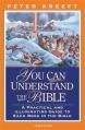  You Can Understand The Bible: A Practical And Illuminating Guide 