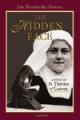  The Hidden Face: A Study of Therese of Lisieux 