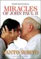  Miracles of John Paul II 