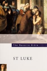 The Navarre Bible: St Luke\'s Gospel: Third Edition (Navarre Bible: New Testament) 