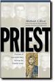  Priest: Portaits of Ten Good Men Serving the Church Today 