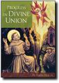  Progress in Divine Union 
