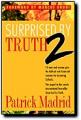  Surprised By Truth 2: 15 Men and Women Give the Biblical and Historical Reasons For Becoming Catholic 