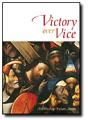  Victory Over Vice 